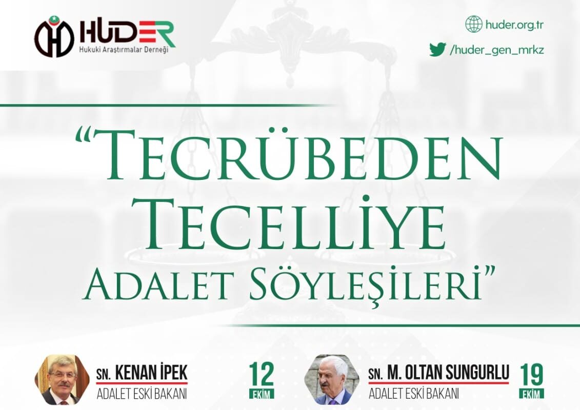 TECRÜBEDEN TECELLİYE ADALET SÖYLEŞİLERİ